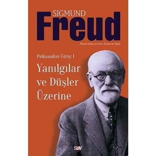 Yanılgılar ve Düşler Üzerine - Sıgmund Freud