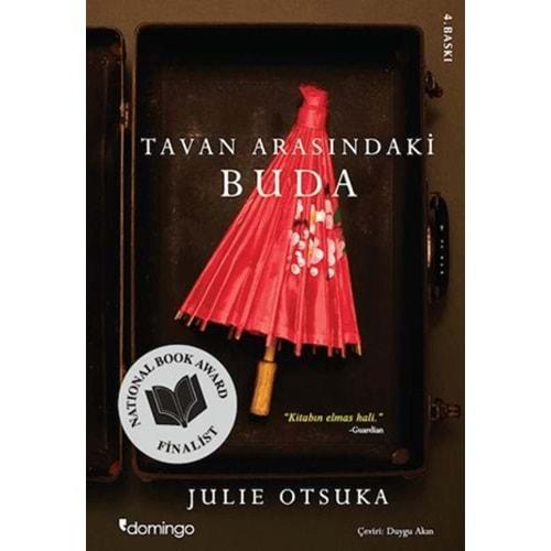 Tavan Arasındaki Buda - Julie Otsuka - Domingo Yayınevi