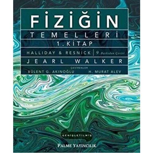 Fiziğin Temelleri 1.Kitap - Kolektif - Palme Yayınları