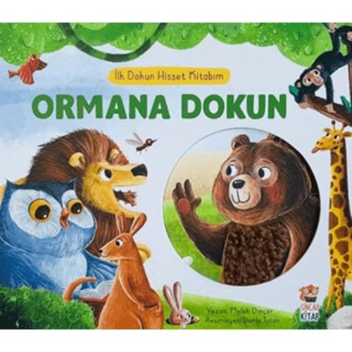 Ormana Dokun - İlk Dokun Hisset Kitabım CİLTLİ - Melek Dinçer - Sincap Kitap