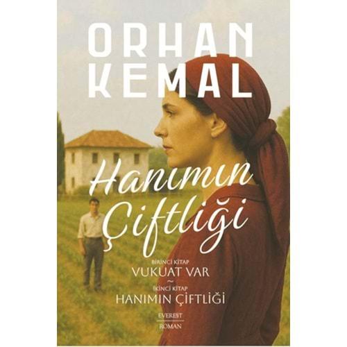 Hanımın Çiftliği (2 Kitap Bir Arada) - Orhan Kemal - Everest Yayınları