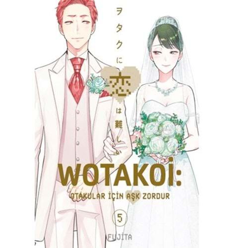 Wotakoi 5. Cilt - Fujita - Gerekli Şeyler Yayıncılık