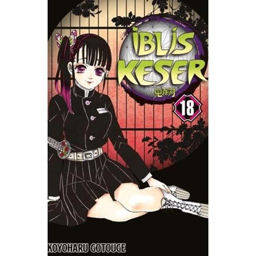 İblis Keser 18. Cilt - Koyoharu Gotouge - Gerekli Şeyler Yayıncılık