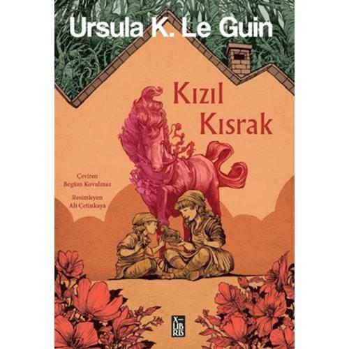 Kızıl Kısrak - Ursula K. Le Guin - XLIBRIS