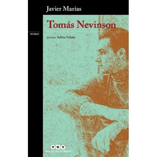 Tomas Nevinson - Javier Marias - Yapı Kredi Yayınları