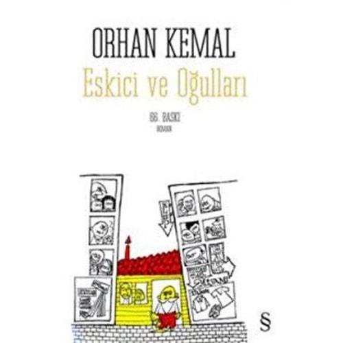 Eskici ve Oğulları - Orhan Kemal - Everest Yay.